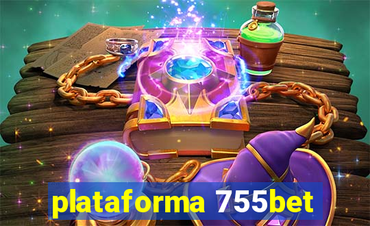 plataforma 755bet